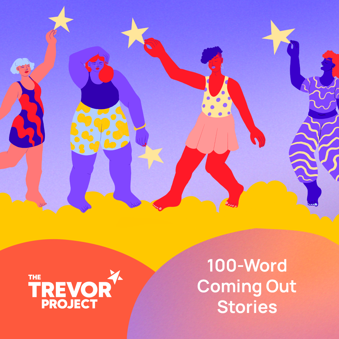 100-Word Coming Out Stories