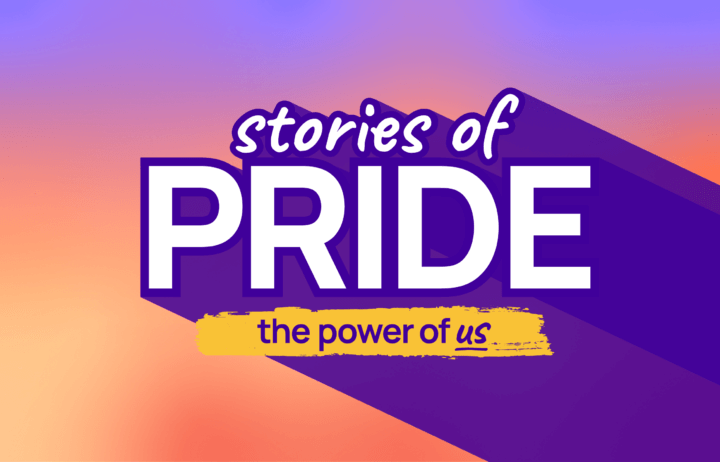 Stories of Pride: The Power of Us