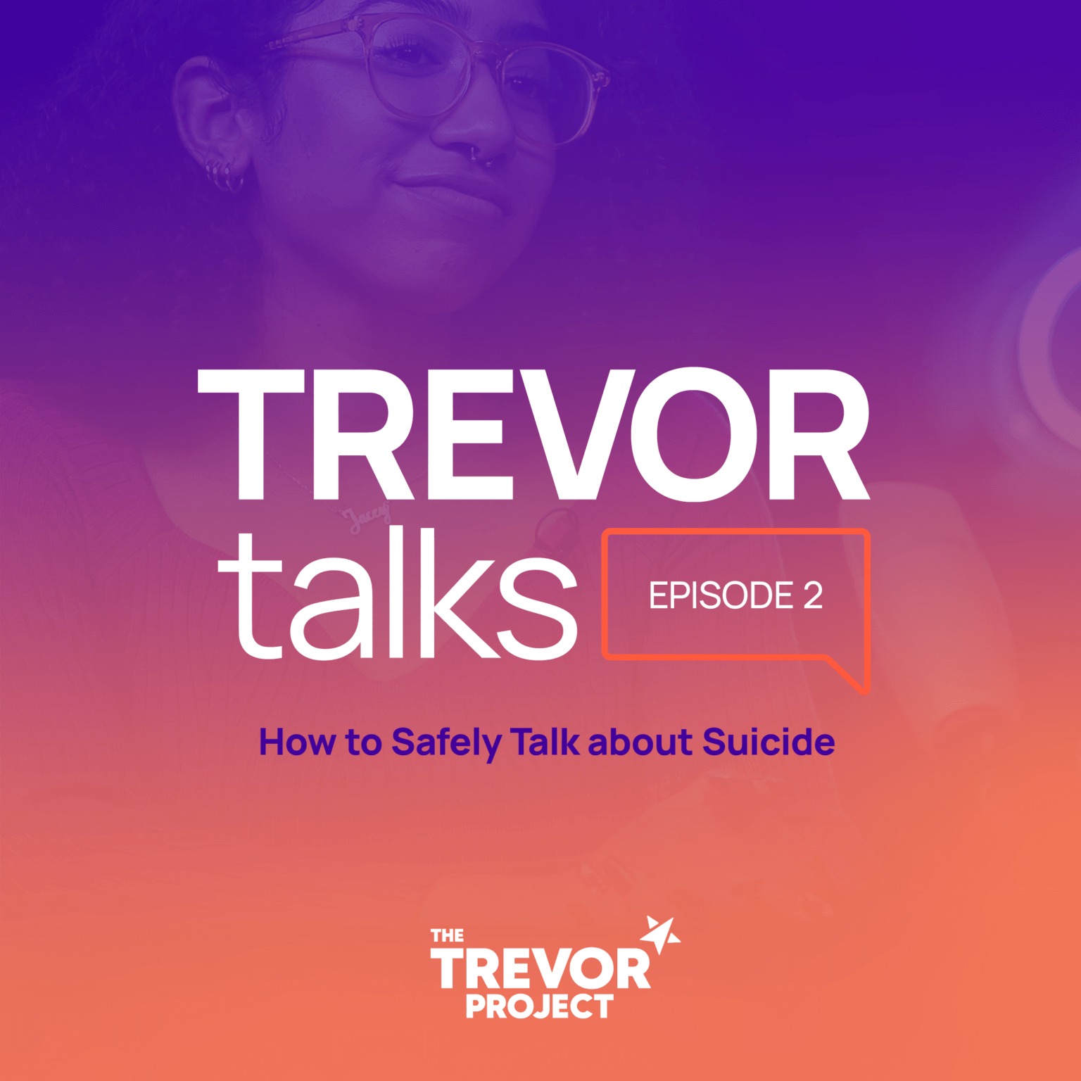 TrevorTalks Unpacks Talking About Suicide Safely | The Trevor Project